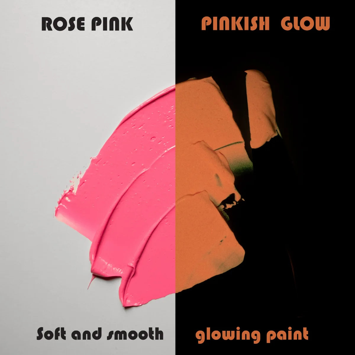 Side-by-side swatch of Rose Pink in daylight and radiant pinkish glow in the dark acrylic paint under blacklight—engineered for best-in-class coverage and up to 8-hour long-lasting luminescence.